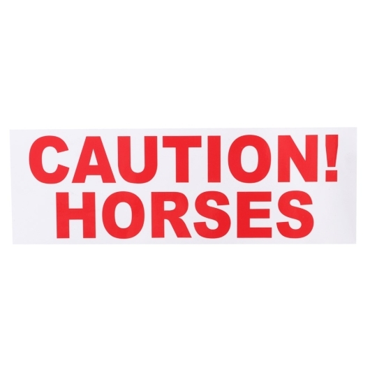 Caution Horses