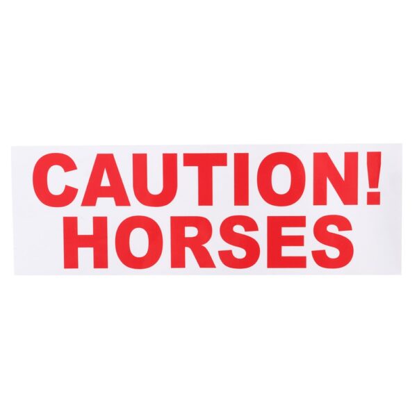 Caution Horses